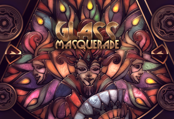Glass Masquerade-Bild