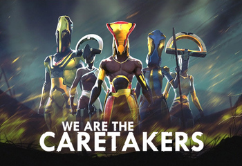 We Are The Caretakers-Bild