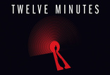 Twelve Minutes-Bild