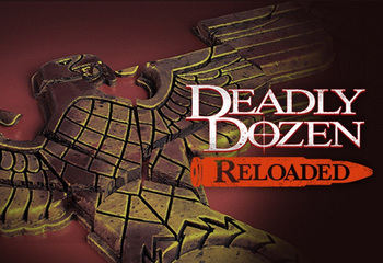 Deadly Dozen Reloaded-Bild