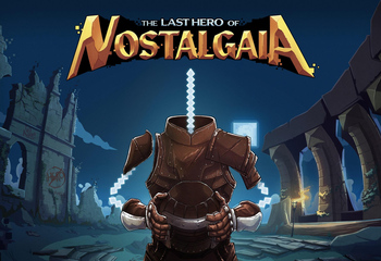 The Last Hero of Nostalgaia-Bild
