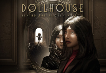 Dollhouse: Behind the Broken Mirror-Bild
