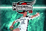 IHF Handball Challenge 13-Bild